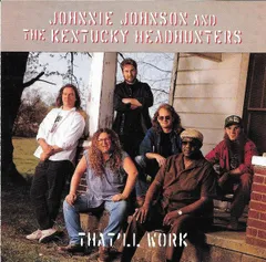 米CD Johnnie Johnson & The Kentucky Headhunters Thatll Work 9614762 Elektra Nonesuch /00110