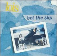 【中古】Bet the Sky / Lois（帯無し）