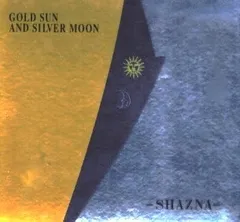 希少　アジア盤　SHAZNA GOLD SUN AND SILVER MOON Amazon.co.jp: GOLD SUN AND SILVER MOON: ミュージック