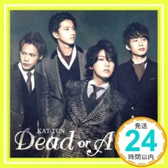 Amazon.co.jp: KAT-TUN / Dead or Alive 新春勝運スペシャル盤