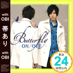 【帯あり】Butterfly [CD] ON/OFF_07