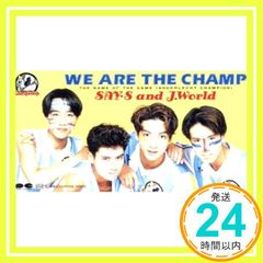 廃盤CD☆SAY'S「WE ARE THE CHAMP」光GENJI - メルカリ