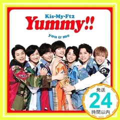 Yummy!!(通常盤) [CD] Kis-My-Ft2_02