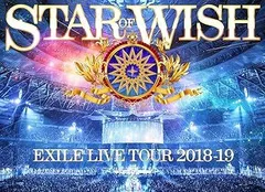 EXILE LIVE TOUR 2018-2019 “STAR OF WISH