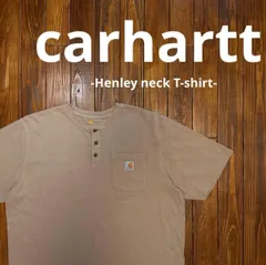 【carhartt カーハート】ヘンリーネックTシャツ
