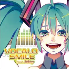 VOCALO SMILE feat.初音ミク 【CD、音楽 中古 CD】ケース無:: レンタル落ち