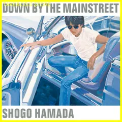 2025年最新】浜田省吾 DOWN BY THE MAINSTREETの人気アイテム