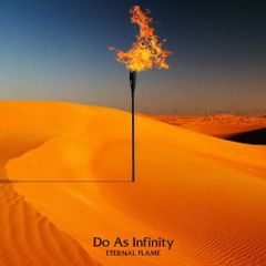 (CD)ETERNAL FLAME(DVD付)／Do As Infinity