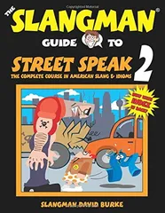 THE SLANGMAN DIRTY ENGLISH スラングマン The Slangman Guide To Dirty English - Dangerous Expressions