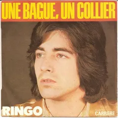 仏7” Ringo Une Bague, Un Collier 49042 Disques Carrere /00080