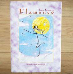 Juan Tamariz's Flamenco by Stephen Minch