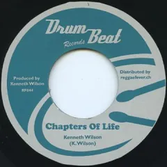 欧7” Kenneth Wilison / Drum Beat Al Chapter Of Life / Good Life RF044 Drum Beat Records/Re /00047