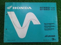 スティード400VLS スティード400VLX パーツリスト 3版 ホンダ 正規 中古 バイク 整備書 NV400CS CB NC37-100 NC26-164 210 dC