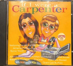 V.A. If I were Carpenter カーペンターズカヴァー 7×71994年リリース