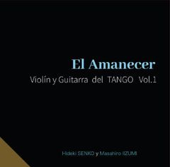 CD「夜明け」バイオリンとギター　タンゴ・デュオ　VOL.1