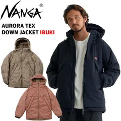 ナンガ NANGA AURORA TEX DOWN JACKET IBUKI オーロラテックスダウンジャケットイブキ ダウンジャケット メンズ