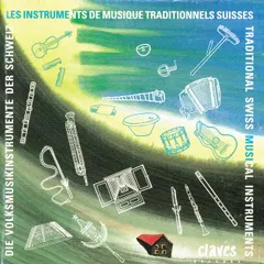 スイスCD Various Folk Music Instruments from Sw  CD509621 Claves Records /00110