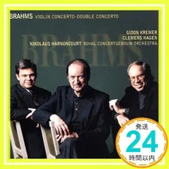 ブラームス:VN協奏曲&二重協 [CD] クレーメル(ギドン)、 ブラームス、 アーノンクール(ニコラウス)、 ロイヤル・コンセルトヘボウ管弦楽団; ハーゲン(クレメンス)_02