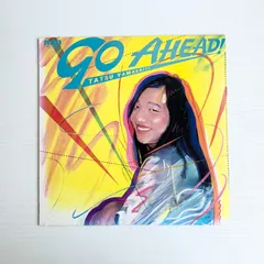 TATSU YAMASHITA GO AHEAD! 山下達郎LPレコード Tatsu Yamashita – Go Ahead! – Vinyl (LP, Album, Stereo