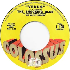 米7” Shocking Blue Venus C108 Colossus /00080