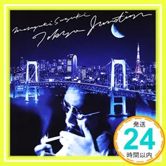 Tokyo Junction [CD] 鈴木雅之、 樋口了一、 山上路夫、 安藤秀樹、 永六輔、 Stevie Wonder、 川村結花、 直枝政広、 朝水彼方、 大下さつま; 高杉碧_02