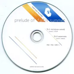 【中古】同人音楽CDソフト prelude of fall’n’summer / end and records