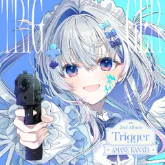 Trigger 天音かなた アナザージャケットコンプリート trigger 天音かなた 通常盤A アナザージャケット付 - メルカリ