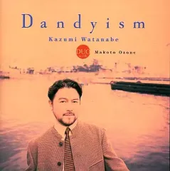 【中古】邦楽CD 渡辺香津美 DUO with 小曽根真 / ダンディズムのサムネイル