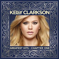 (CD)Greatest Hits: Chapter One／Kelly Clarkson