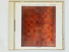CD STAN GETZ & ALBERT DAILEY スタン・ゲッツ アル・デイリー POETRY / JAZZ ジャズ TOCJ-66105 F05