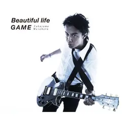 Beautiful life / GAME (初回限定 「GAME」 Music Clip DVD付 盤) [Audio CD] 福山雅治