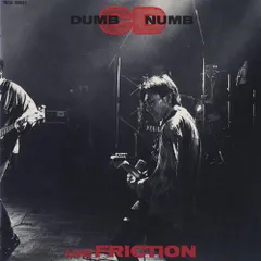 フリクション/DUMB NUMB DVD DUMB NUMB DVD/FRICTION/フリクション｜日本のロック｜ディスク