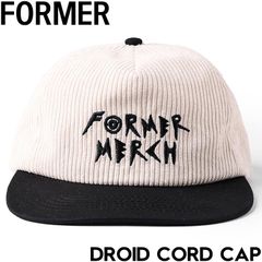 スナップバックキャップ 帽子 FORMER フォーマー DROID CORD CAP FHW-25202 25SU日本代理店正規品