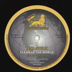 英7” Tena Stelin Clean Up The World / Version JW048S Jah Works /00048