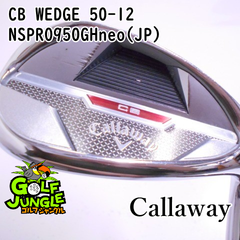 【中古】ウェッジ キャロウェイ CB WEDGE 50-12 NSPRO950GHneo(JP) S 50 ウエッジ スチールシャフト おすすめ メンズ 右 [7829]