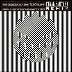 FINAL FANTASY REMIX [Audio CD] ゲーム・ミュージック