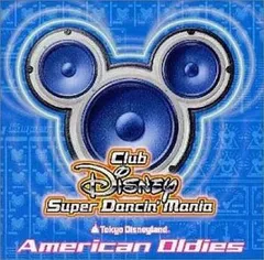 東京ディズニーランド Club Disney スーパーダンシン・マニア アメリカン・オールディーズ 【CD、音楽 中古 CD】ケース無:: レンタル落ち