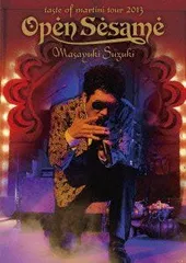 【中古】Masayuki Suzuki taste of martini tour 2013 ~Open Sesame~ [DVD]