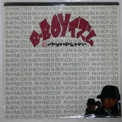 ライムスター　/ B-BOY-IZM レコード RHYMESTER / B-BOYイズム - SOURCE RECORDS (ソースレコード）
