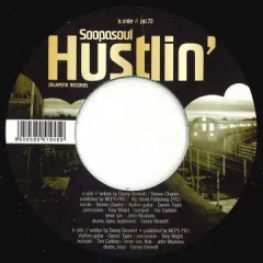 英7” Soopasoul Hot & Cold / Hustlin JAL73 Jalapeno /00080