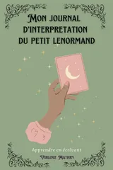 Mon Journal d'interpretation du petit Lenormand