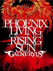 GALNERYUS/PHOENIX LIVING IN THE RISING … - メルカリ