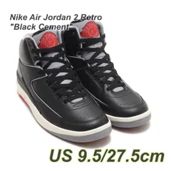 2025年最新】Air jordan 2 retro black cementの人気アイテム