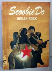 【中古】Scoobie Do/BREAK ROCK (Bandscore)スクービードゥ バンドスコア／ヤマハミュ-ジックメディア／ヤマハミュージックメディア 中古】Scoobie Do/BREAK ROCK (Bandscore)スクービードゥ バンド