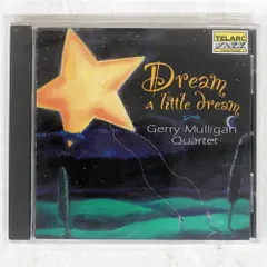 国内盤 ジェリーマリガンカルテット/DREAM A LITTLE DREAM/TELARC CD83364 CD □