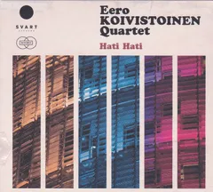 EERO KOIVISTOINEN / HATI HATI 未開封