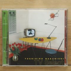 국내반 CD 나카니시 토시히로/Toshihiro Nakanishi ■ TV Select [FLCF3514/4988018306221]X72552