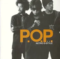 P.O.P. (CCCD) [Audio CD] Retro G-Styleのサムネイル