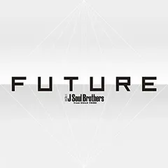 FUTURE(CD3枚組+DVD3枚組)(スマプラ対応) [Audio CD] 三代目 J Soul Brothers from EXILE TRIBE