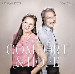 ヨーヨー・マ 、キャサリン・ストット/ソングス・オブ・コンフォート・アンド・ホープ【CD】